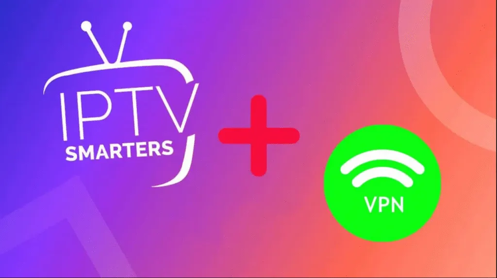 VPN para IPTV